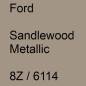 Preview: Ford, Sandlewood Metallic, 8Z / 6114.